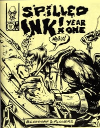 SPILLED INK: YEAR ONE ZINE