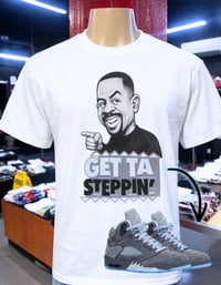 Get Ta Steppin’ T-shirt