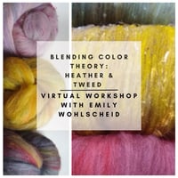 Image 1 of VIRTUAL ZOOM WORKSHOP Fiber Blending Color Theory: Heathers & Tweeds