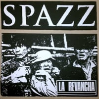 Image 1 of Spazz - "La Revancha" LP