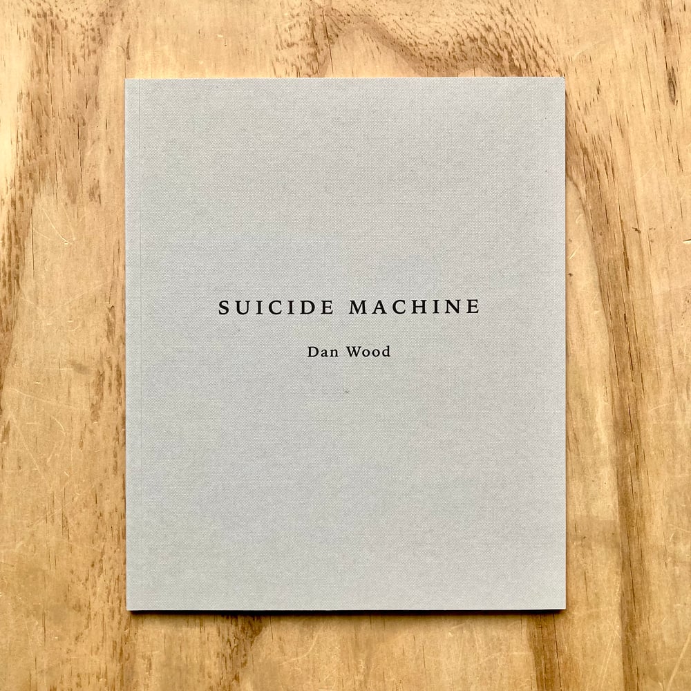 Dan Wood - Suicide Machine (Signed w/prints)