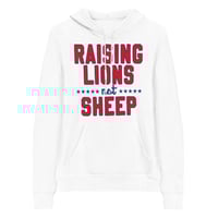 Image 1 of Raising Lions Not Sheep Unisex hoodie