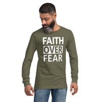 Image 2 of Faith Over Fear Long Sleeve