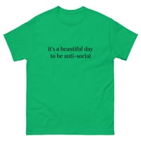 Image 9 of Unisex classic tee,  It’s a Beautiful Day to Be Anti-Social Shirt | Funny Introvert Humor Tee