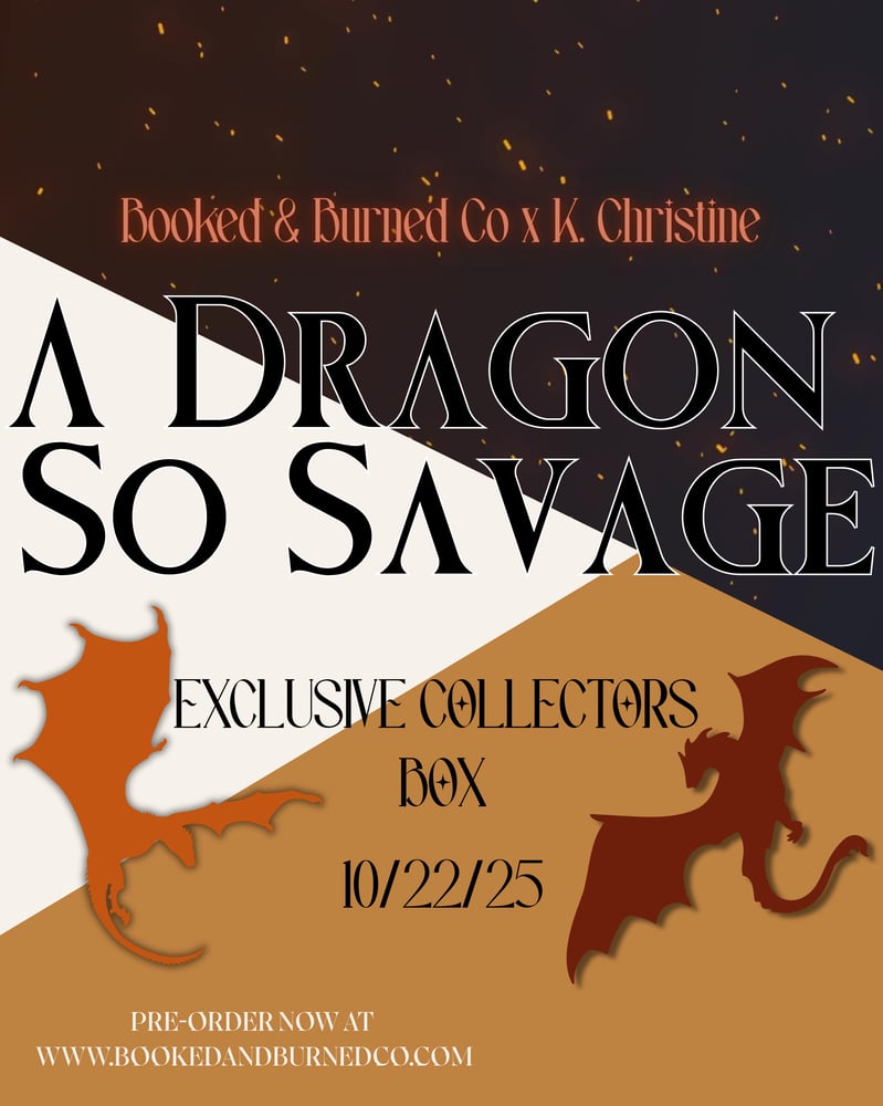 Image of A Dragon So Savage - Exclusive Collectors Box Pre-Order