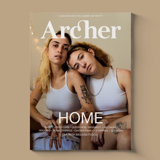 Image of ARCHER MAGAZINE #17 - the HOME issue