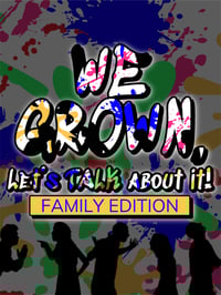 Image 2 of We Grown Lets Talk About It Intro Edition