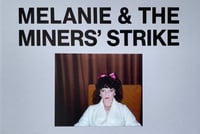 Image 1 of Victoria P Gill - Melanie & The Miners' Strike