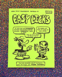 Easy Licks- 4.25"x5.5" Ego Trip Mini Comix Zine