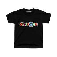 SLUTS R US OVER-SIZED SHIRT