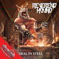 Reverend Hound - Deal In Steel CD