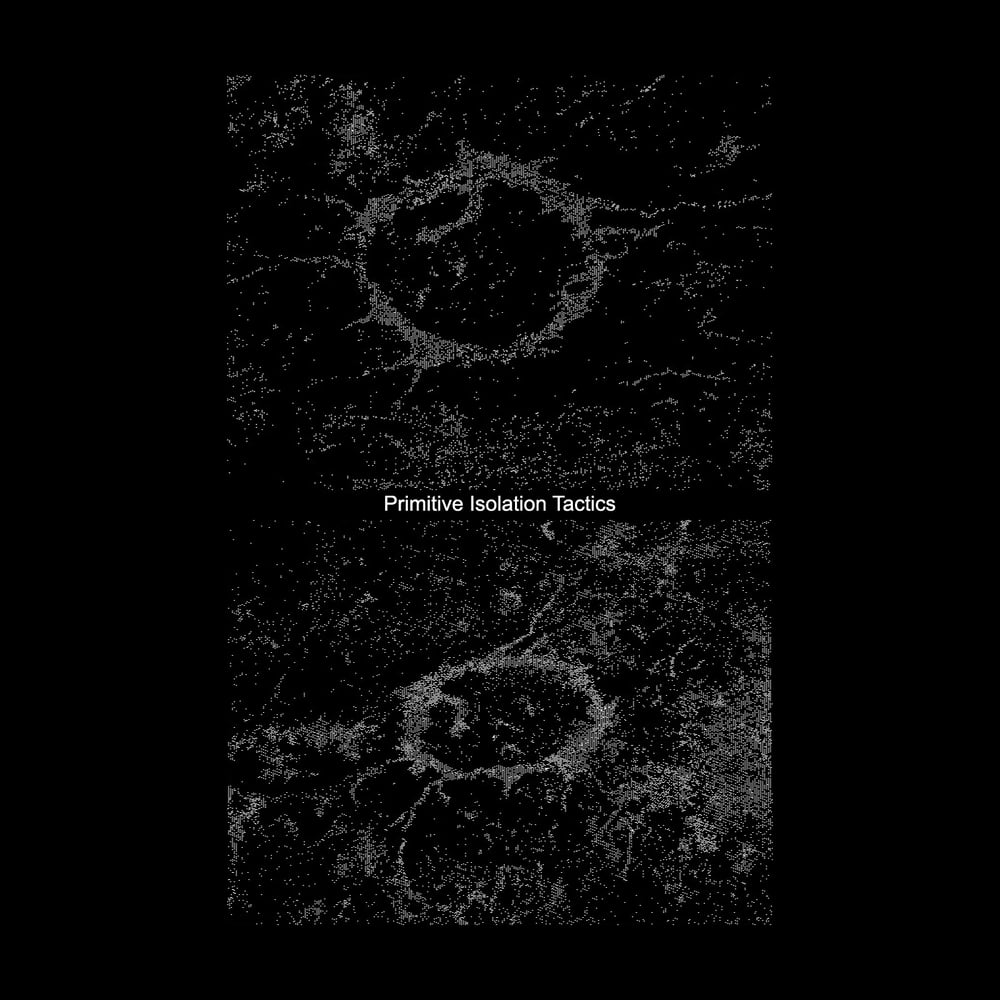 Image of Primitive Isolation Tactics - All Pressures Past Cassette