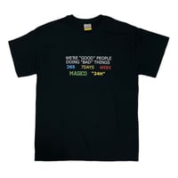 Image 1 of MAGICO - "We are good people" tee 