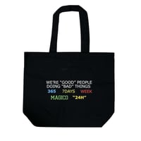 Image 1 of MAGICO - "We are good people" totebag