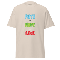 Image 5 of "Faith, Hope, & Love" Unisex Classic Tee (Version 2)