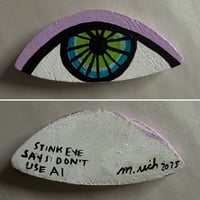 Image 1 of stink eye says don't use AI