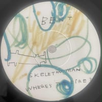 Image 3 of BENT - Skeleton Man 7"