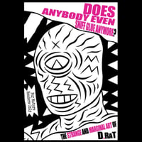 Image 1 of Does Anybody Even Sniff Glue Anymore? - D.Rat (Book + CD)