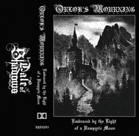ORLOK'S MOURNING "Embraced by the Light of a Vampyric Moon" CS
