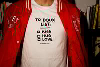 Image 4 of Reste un S - TEE-SHIRT blanc "TO DOUX LIST" - Collab' LADY BOY