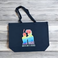 Queer love is Sacred tote