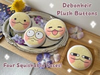 Image 1 of [PREORDER SHIPS END OF SEPT] Debonheir Plush Buttons