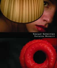 Image 1 of Natacha Merritt - Sexual Selection