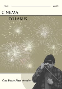 Image 5 of Cinema Syllabus #1: One Battle After Another