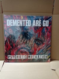 Image 1 of Demented are go - psychotic mutilation lp