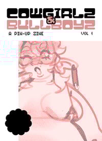 Image 1 of [original] COWGIRLZ & BULLBOYZ Zine