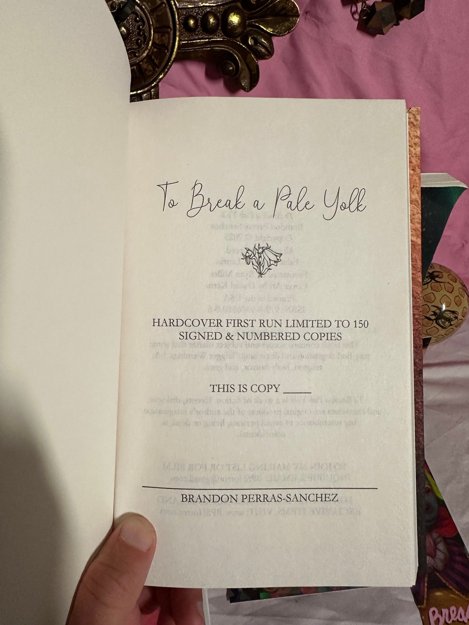 Image of To Break a Pale Yolk Signed & Numbered Limited Hardcover w/illustrations