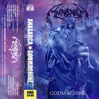 Image 1 of ANASARCA - Godmachine [CASSETTE]