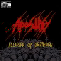 APOSTASY - Accuser Of The Brethren CD