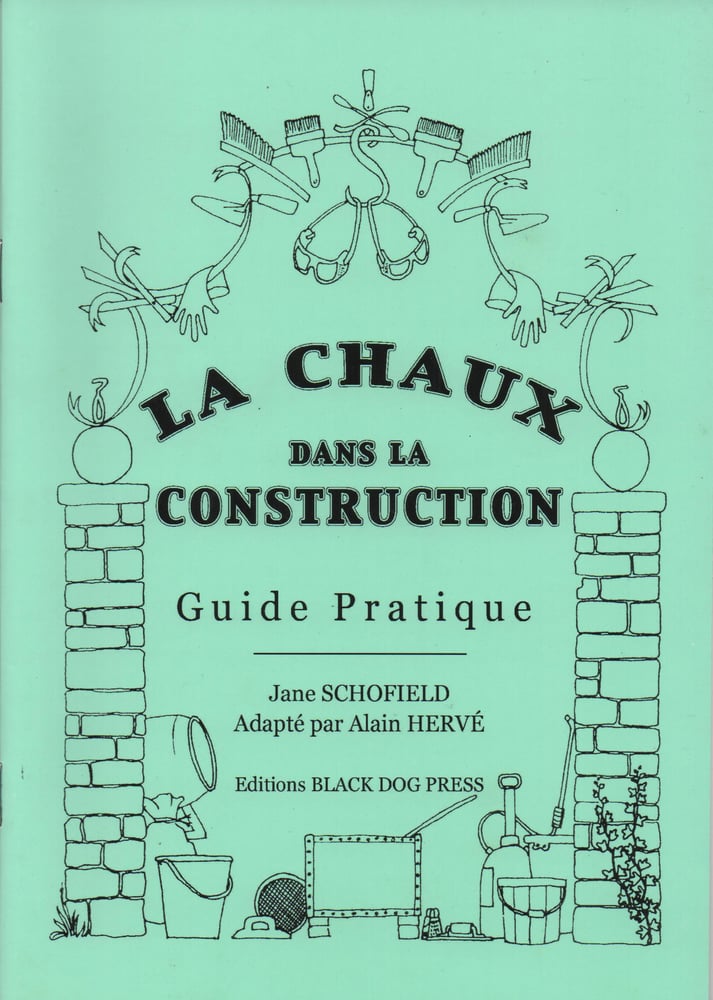 Image of La Chaux dans la Construction - Jane Schofield / Alan Herve