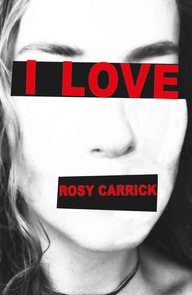 Image of **Pre-Order** I Love by Rosy Carrick