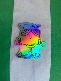 Stay dead 