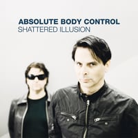 Image 1 of Absolute Body Control - Shattered Illusion 2LP