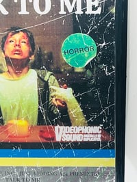 Image 2 of Talk to Me FUNCTIONAL VHS ART