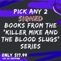 Image 1 of Blood Slugs 2 Book Bundle (SIGNED)
