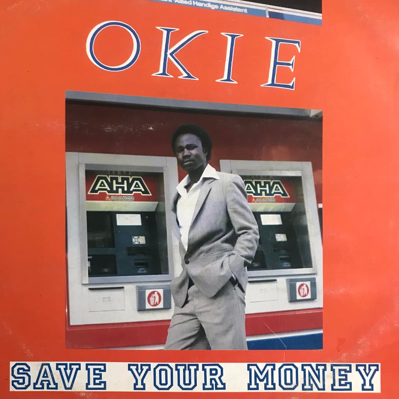 Image of Okie - Save your Money