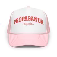 Image 4 of Propaganda Foam trucker hat
