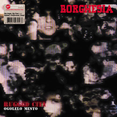 Image of Borghesia-Ogolelo Mesto LP (Matrix Music, Reissue, 180 gr Clear Vinyl)