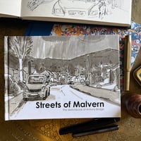Image 1 of 'Streets of Malvern - The Sketchbook of Antony Bridge'  1st Edition (2nd Print run)