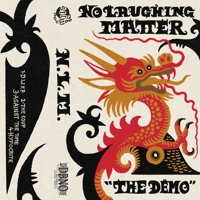 DBNO-21: NO LAUGHING MATTER - THE DEMO