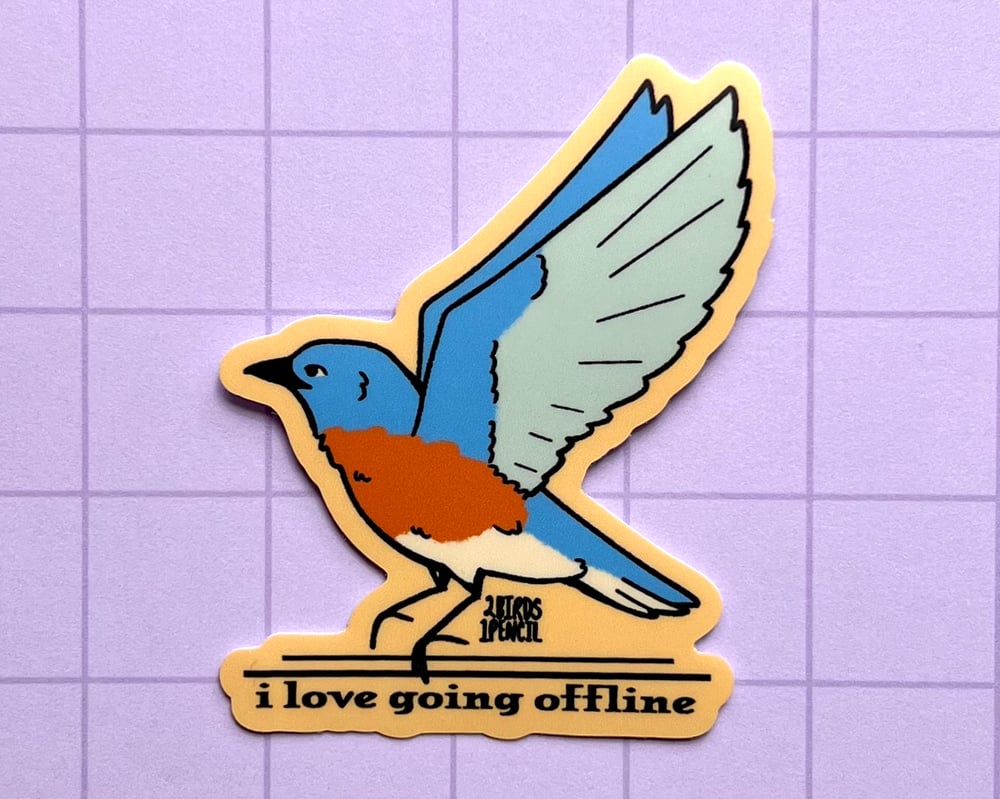 Image of Eastern bluebird going offline vinyl sticker