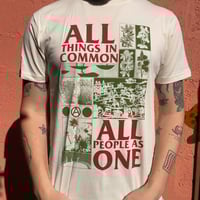 Image 1 of All Things in Common All People As One t-shirt