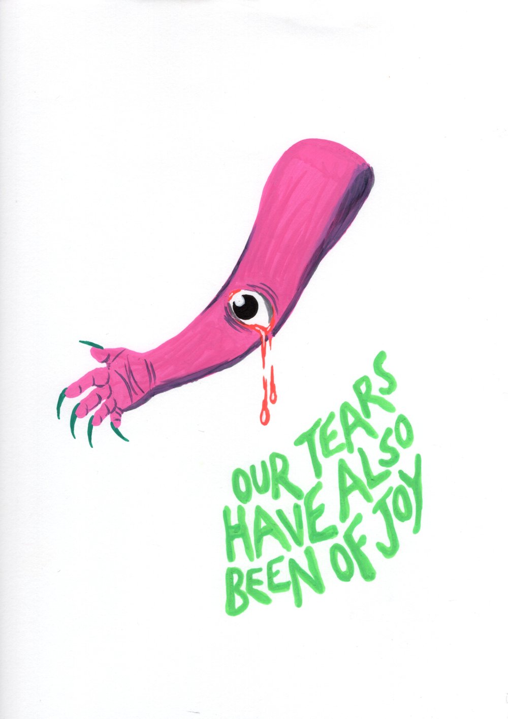 Image of OUR TEARS HAVE ALSO BEEN OF JOY