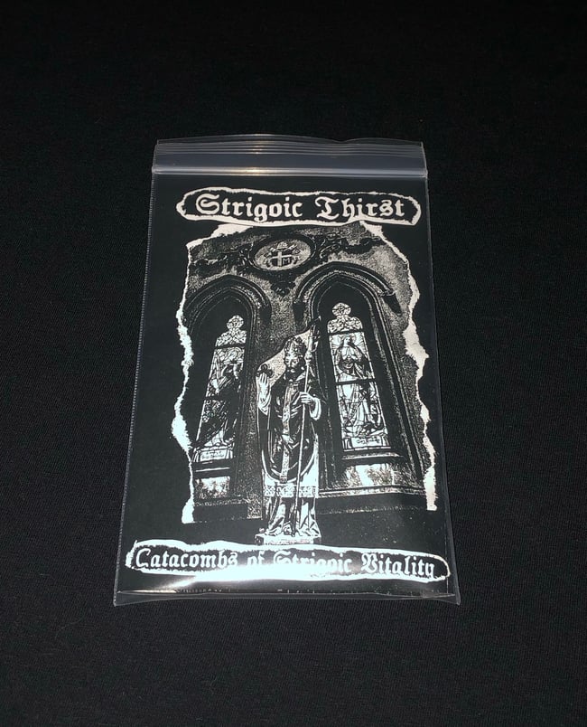 Strigoic Thirst : "Catacombs Of Strigoic Vitality" CS