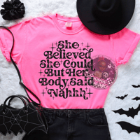 She Believed She Could Graphic Tee (Pink Version)