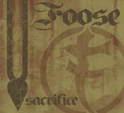 Image of FOOSE- "Sacrifice" Cd (w/ videos)